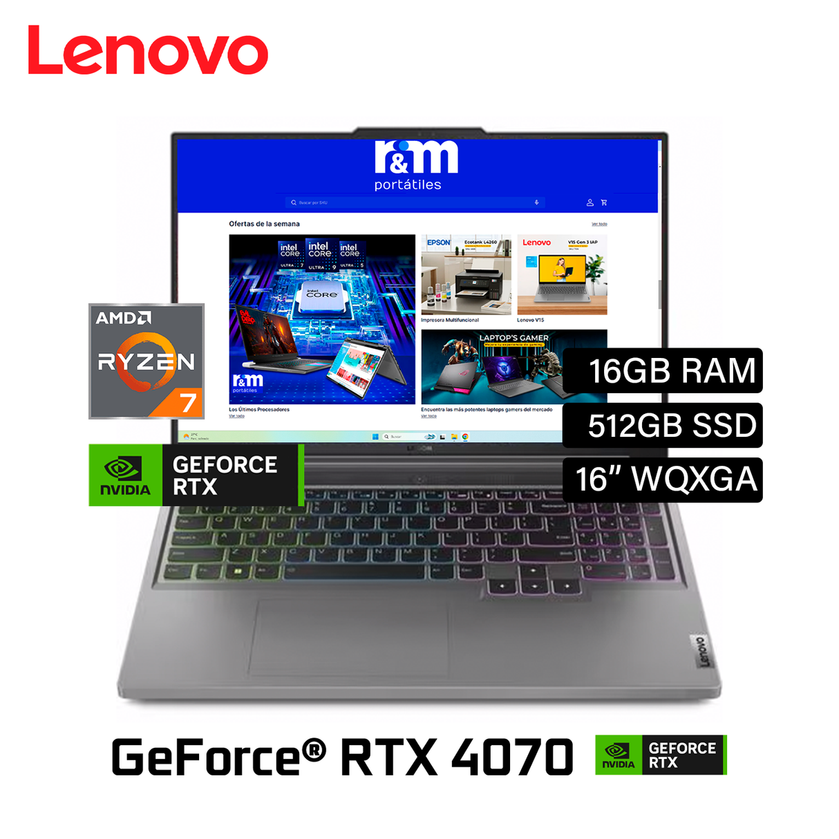 Laptop Lenovo Legión Slim 5 16AHP9 AMD Ryzen 7 8845HS RAM 16GB Disco 512GB SSD Video Nvidia RTX 4070 8GB 16" WQXGA